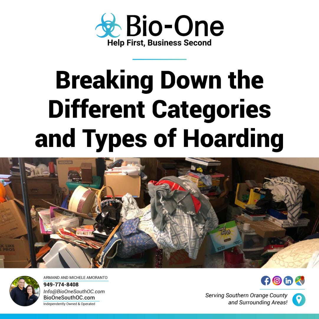 Breaking Down the Different Categories and Types of Hoarding - Bio-One of South OC